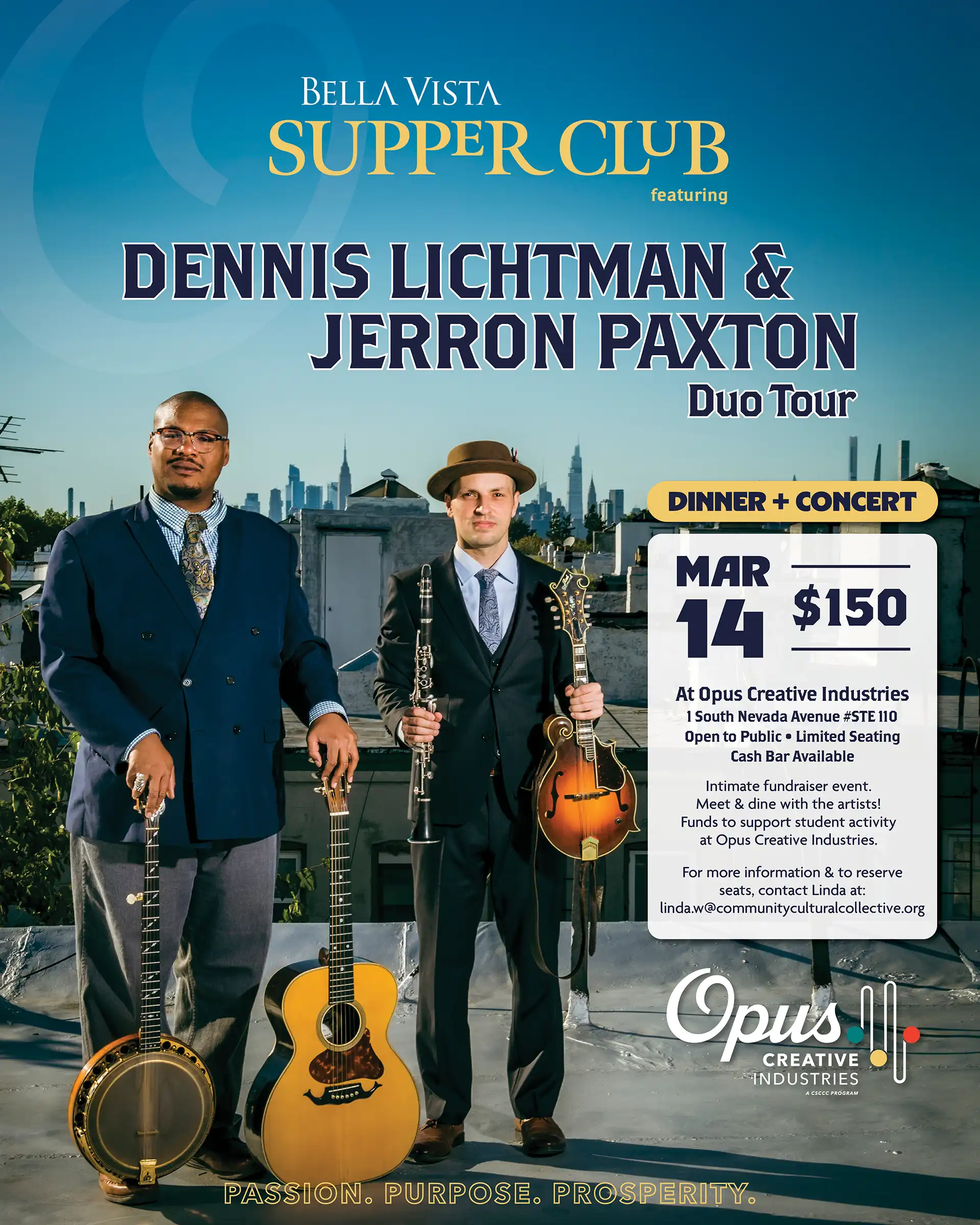 Supper Club Featuring Dennis Lichtman & Jerron Paxton Fundrasing Event with Opus Supper Club